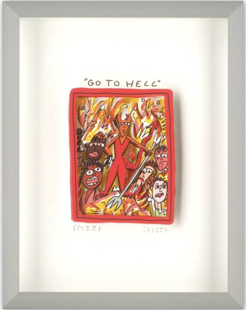 James Rizzi: GO TO HELL